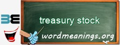 WordMeaning blackboard for treasury stock